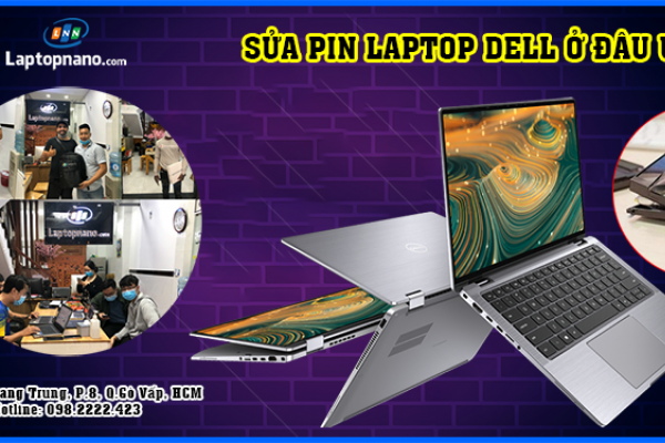 Dịch vụ sửa pin laptop dell uy tín và chất lượng lưu lại ngay khi cần