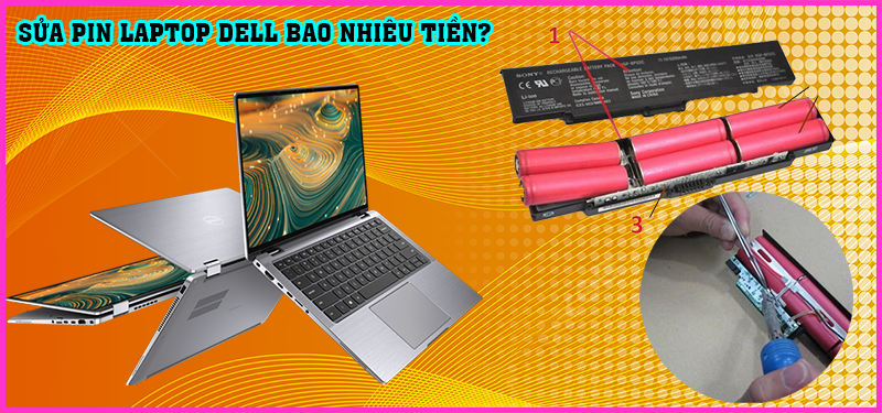 sửa pin laptop dell bao nhiêu tiền?