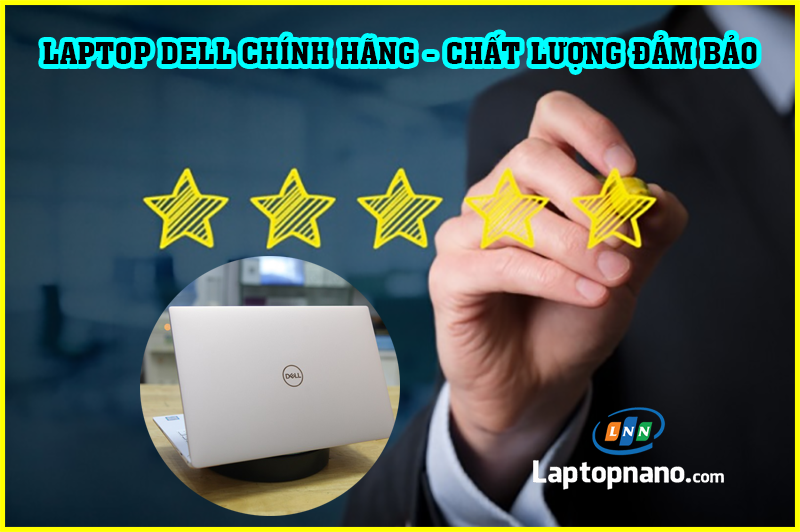 laptop dell chính hãng - chất lượng đảm bảo