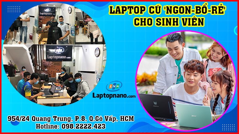 Laptop cũ cho sinh viên